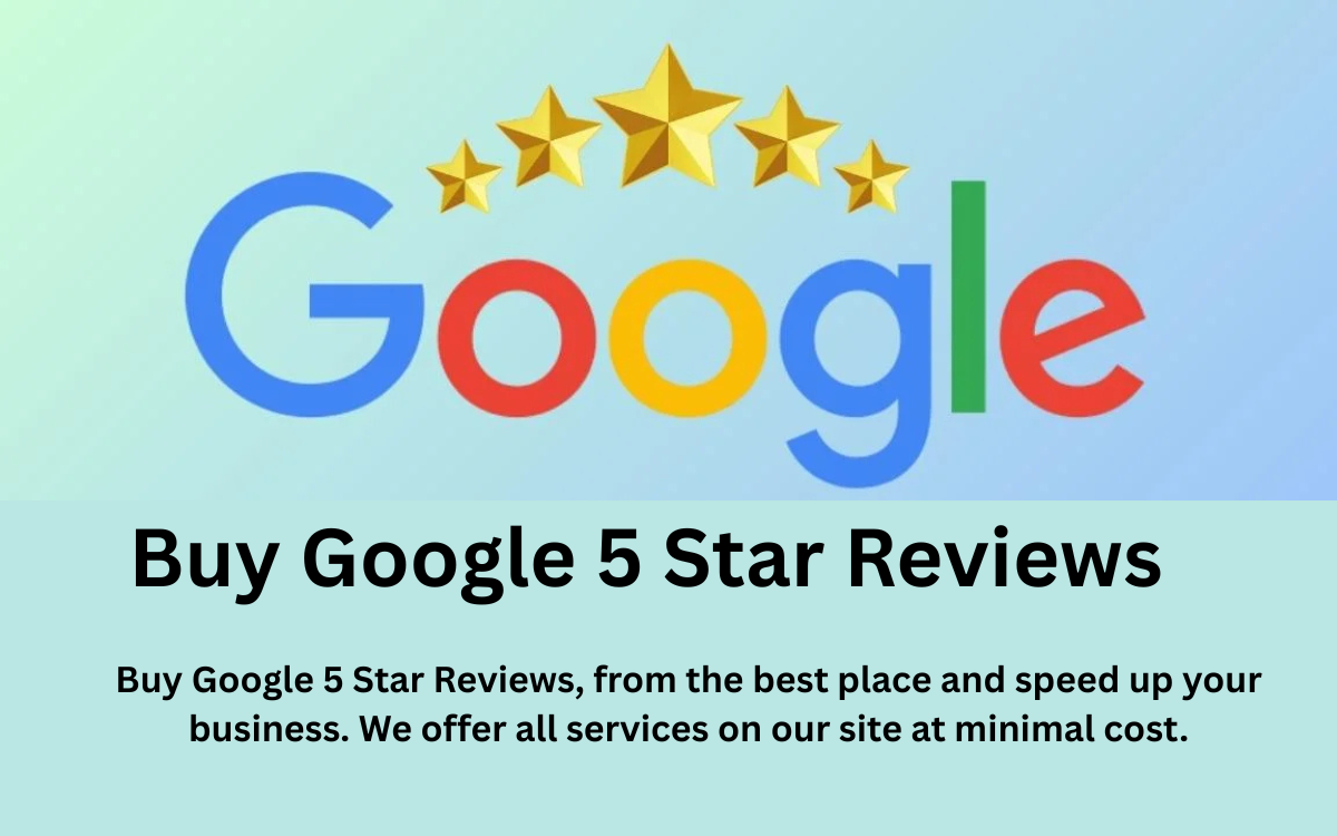 Buy Google 5 Star Reviews